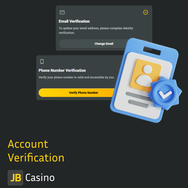 To access all casino options, including deposits, JB Casino Players should verify their accounts